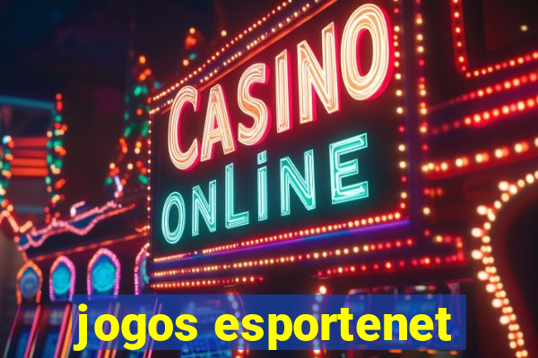 jogos esportenet